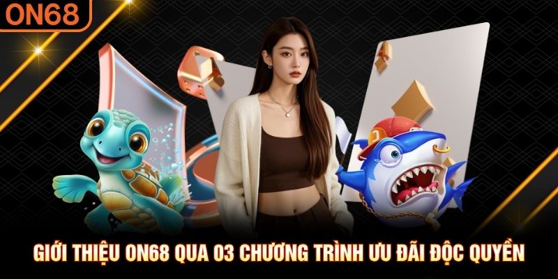 Giới thiệu ON68 - Địa Điểm Giải Trí Gaming Số 1 Châu Á - spinluxe88.buzz Giới thiệu ON68 - Địa Điểm Giải Trí Gaming Số 1 Châu Á - spinluxe88.buzz
