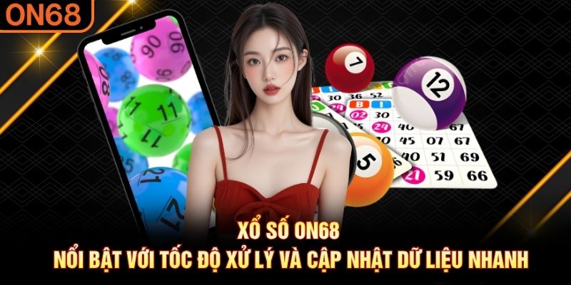 Xổ Số ON68 – Khám Phá Sảnh Quay Số Đa Dạng Trên Nền Tảng - spinluxe88.buzz Xổ Số ON68 – Khám Phá Sảnh Quay Số Đa Dạng Trên Nền Tảng - spinluxe88.buzz